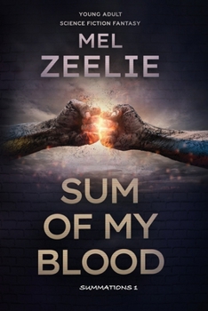 Sum of my blood (Summations)