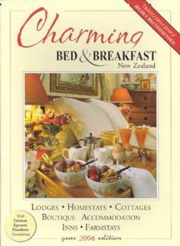 Paperback Charming Bed & Breakfast New Zealand: Presenting New Zealand's Charming World of Bed & Breakfast Hospitality (Travelwise) Book