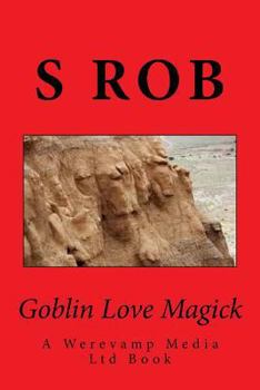 Paperback Goblin Love Magick Book