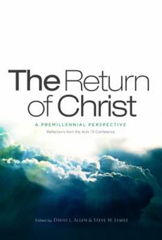 Paperback The Return of Christ: A Premillennial Perspective Book