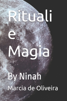 Paperback Rituali e Magia: By Ninah [Italian] Book