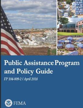 Paperback Public Assistance Program and Policy Guide: Fp 104-009-2 Book