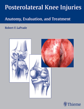 Hardcover Posterolateral Knee Injuries: Book