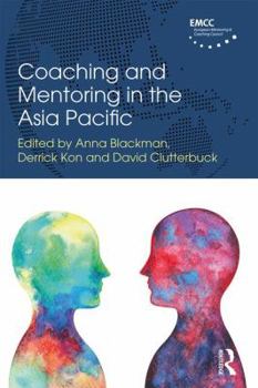 Paperback Coaching and Mentoring in the Asia Pacific Book