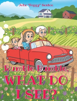 Hardcover Rumble Bumble, What Do I See? Book