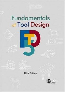 Hardcover Fundamentals of Tool Design Book