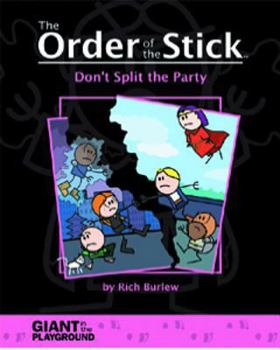 Paperback Order of the Stick 4 - Don't Split the Party Book