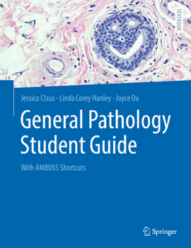 Paperback General Pathology Student Guide: With Amboss Shortcuts Book