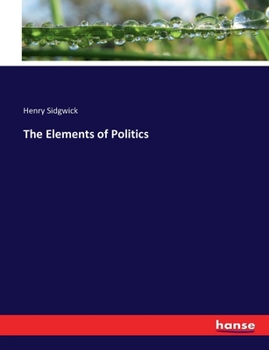 Paperback The Elements of Politics Book