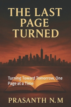 Paperback The Last Page Turned: Turning Toward Tomorrow, One Page at a Time Book