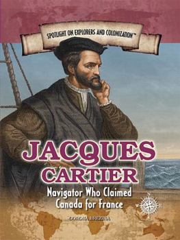 Paperback Jacques Cartier: Navigator Who Claimed Canada for France Book