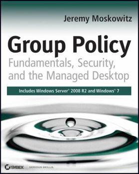 Paperback Group Policy: Fundamentals, Security, and the Managed Desktop Book