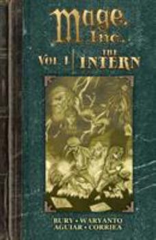 Paperback Mage, Inc., Volume 1: The Intern Book