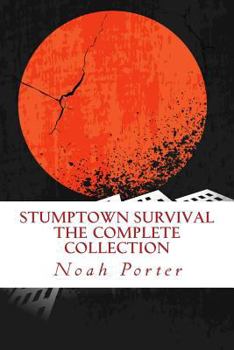 Paperback Stumptown Survival: The Complete Collection Book