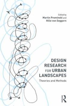 Hardcover Design Research for Urban Landscapes: Theories and Methods Book