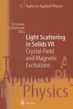 Paperback Light Scattering in Solids VII: Crystal-Field and Magnetic Excitations Book