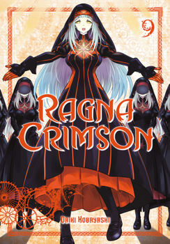 ラグナクリムゾン 9 - Book #9 of the Ragna Crimson