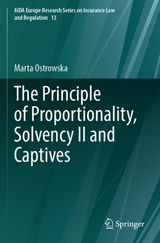 Paperback The Principle of Proportionality, Solvency II and Captives Book