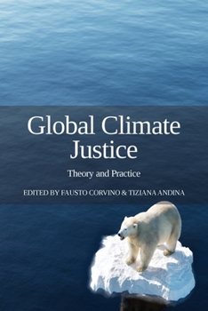 Paperback Global Climate Justice: Theory and Practice [Spanish] Book