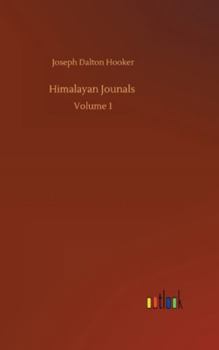 Hardcover Himalayan Jounals: Volume 1 Book