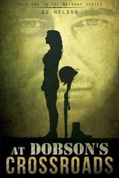Paperback At Dobson's Crossroads: Book One in the Bethany Series Book
