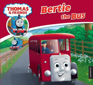 Bertie the Bus and Thomas the Tank Engine: Pop-up Book - Book  of the Thomas and Friends