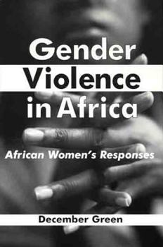 Hardcover Gender Violence in Africa: African Women's Responses Book