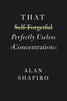 Paperback That Self-Forgetful Perfectly Useless Concentration Book
