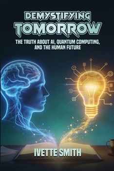 Paperback Demystifying Tomorrow Book