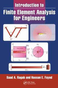 Hardcover Introduction to Finite Element Analysis for Engineers Book