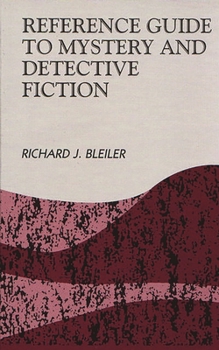 Reference and Research Guide to Mystery and Detective Fiction