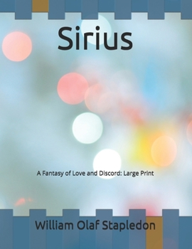 Sirius: A Fantasy of Love and Discord: Large Print