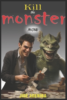 Paperback Kill the Monster Now Book