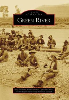 Green River - Book  of the Images of America: Wyoming