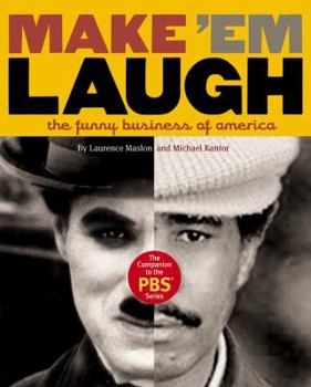 Hardcover Make 'em Laugh: The Funny Business of America Book