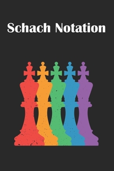 Paperback Schach Notation: Schach Scorebook mit 110 Seiten.K?nige. [German] Book