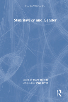 Hardcover Stanislavsky and Gender Book
