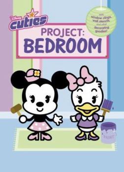 Hardcover Project: Bedroom (Disney Cuties) Book