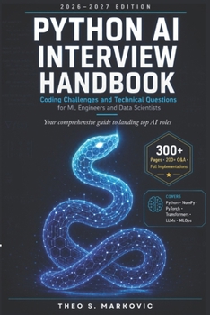 Paperback Python AI Interview Handbook: Coding Challenges and Technical Questions for ML Engineers and Data Scientists Book