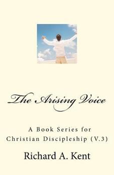 The Arising Voice: A Book Series for Christian discipleship