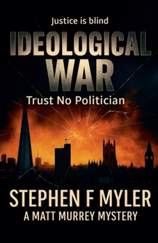 Ideological War (Matt Murray Mysteries)