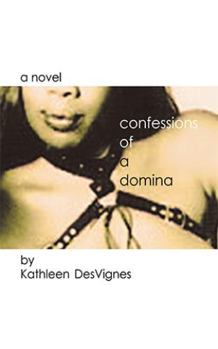 Paperback Confessions of a Domina [Spanish] Book