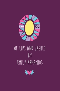 Paperback Of Lips And Lashes Book