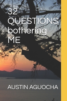 Paperback 32 QUESTIONS bothering ME Book
