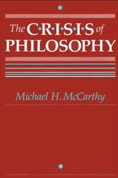 Hardcover The Crisis of Philosophy Book