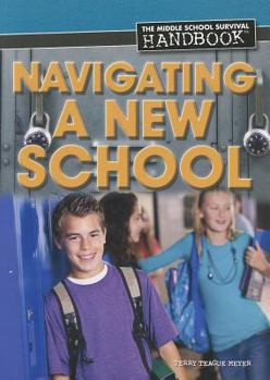 Paperback Navigating a New School Book