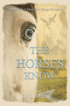 Paperback The Horses Know Book