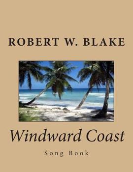 Paperback Windward Coast: Song Book