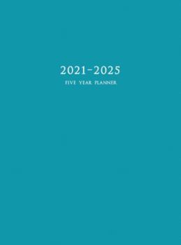 Hardcover 2021-2025 Five Year Planner: 60-Month Schedule Organizer 8.5 x 11 with Blue Cover (Hardcover) Book