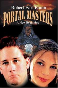 Hardcover Portal Masters: A New Beginning Book